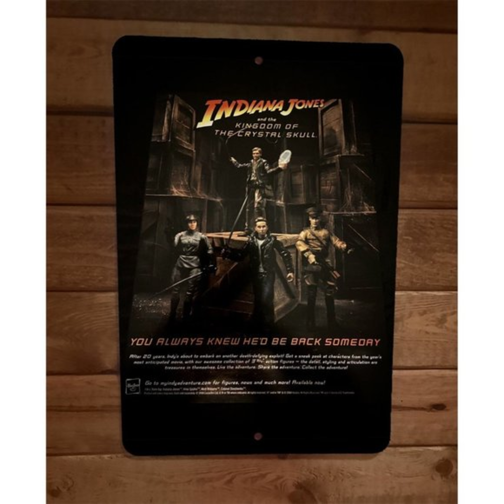 Indiana Jones You Always Knew He'd Be Back Toy Ad 8x12 Metal Wall Sign